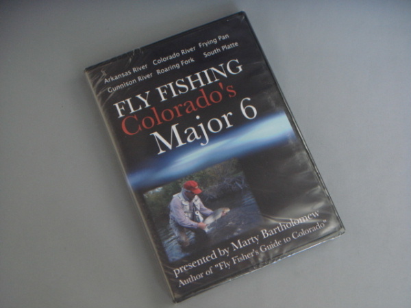 FLY FISHING COLORADO'S MAJOR 6 Marty Bartholomew